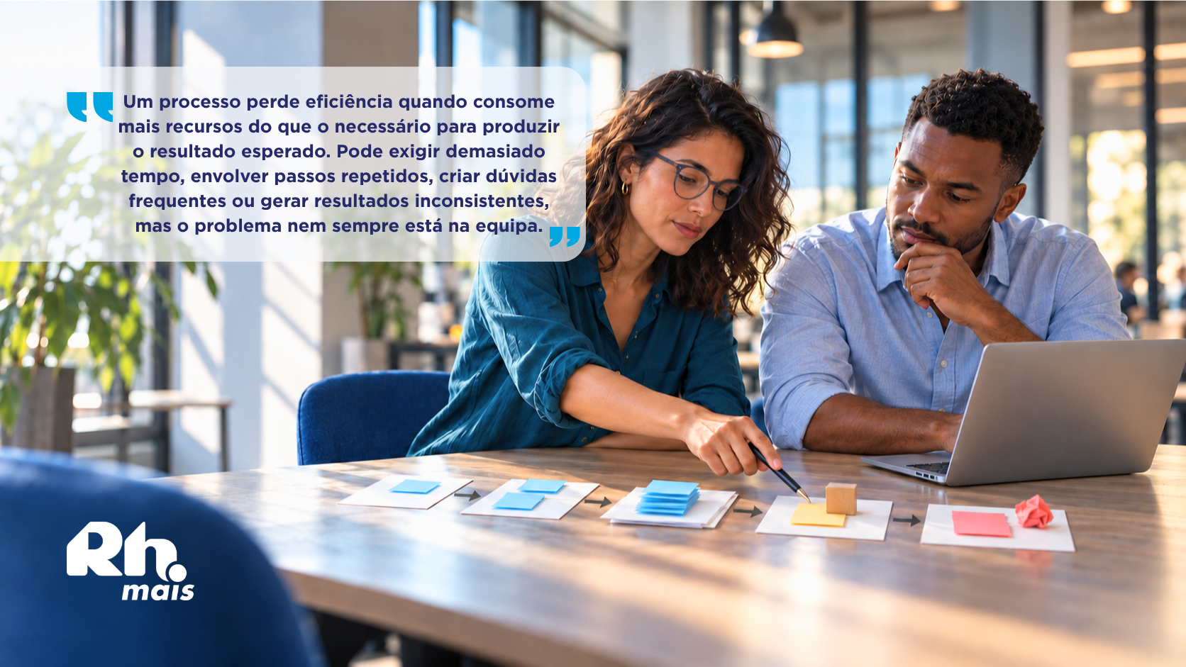 5 sinais de que um processo perdeu eficiência
